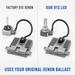 Factory D1S xenon bulb and D1S LED bulb using the original xenon ballast
